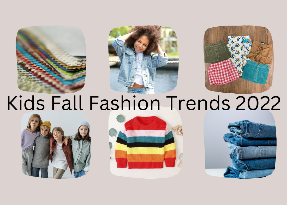 Fall Fashion Trends for Kids 2022